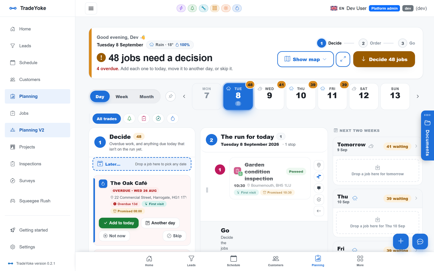 TradeYoke Plan my day: 13 jobs need a decision — decide, order, go